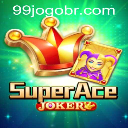 Discover SuperAceJoker: The Epic Game Experience with 99jogo